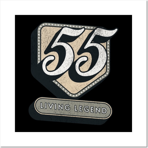 55th Birthday Quote 55 Years - Living Legend Wall Art by MEWRCH